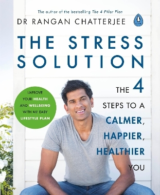 The Stress Solution - Dr Rangan Chatterjee