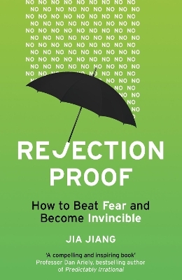Rejection Proof - Jia Jiang