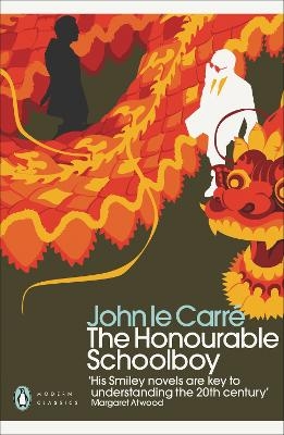 The Honourable Schoolboy - John Le Carr&eacute;