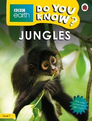 Do You Know? Level 1 &ndash; BBC Earth Jungles -  Ladybird