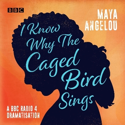 I Know Why the Caged Bird Sings - Maya Angelou