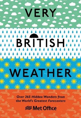 Very British Weather -  The Met Office