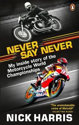 Never Say Never - Nick Harris