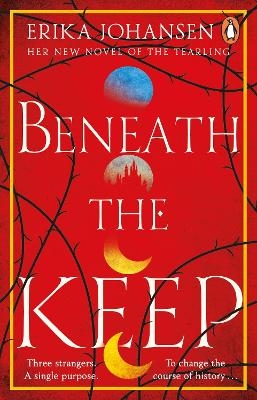 Beneath the Keep - Erika Johansen