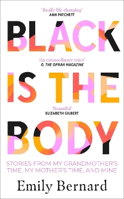 Black is the Body - Emily Bernard