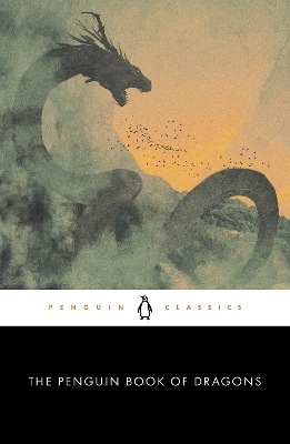 The Penguin Book of Dragons - 