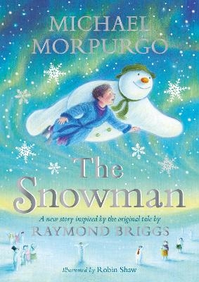 The Snowman - Michael Morpurgo