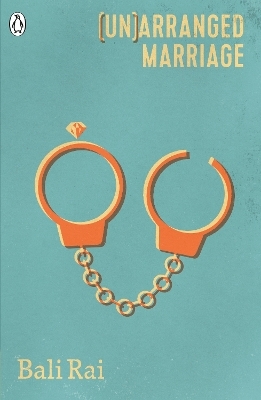 (Un)arranged Marriage - Bali Rai