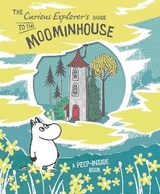 The Curious Explorer's Guide to the Moominhouse - 