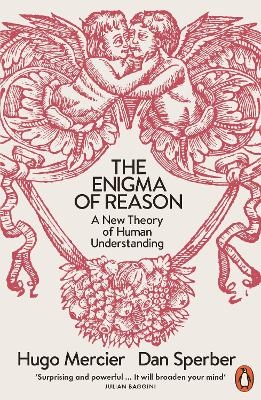 The Enigma of Reason - Dan Sperber, Hugo Mercier