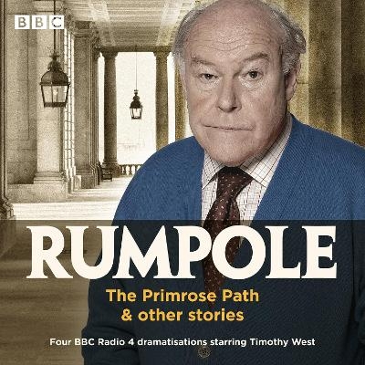 Rumpole: The Primrose Path & other stories - John Mortimer