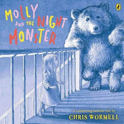Molly and the Night Monster - Christopher Wormell