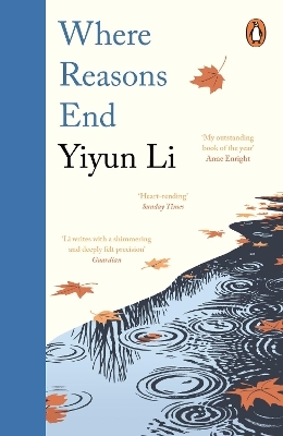 Where Reasons End - Yiyun Li