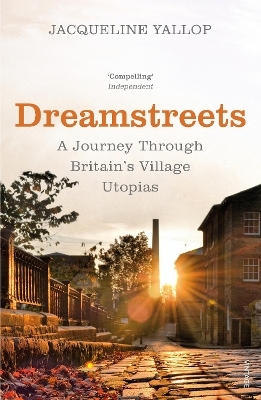 Dreamstreets - Jacqueline Yallop