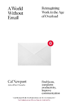 A World Without Email - Cal Newport