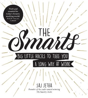 The Smarts - Saj Jetha