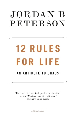 12 Rules for Life - Jordan B. Peterson