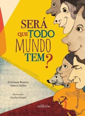 Ser&aacute; que todo mundo tem? -  Marco Hailer E Cristiane Boneto