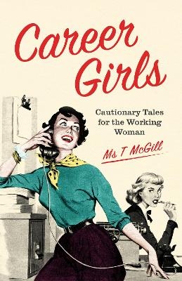 Career Girls - T McGill