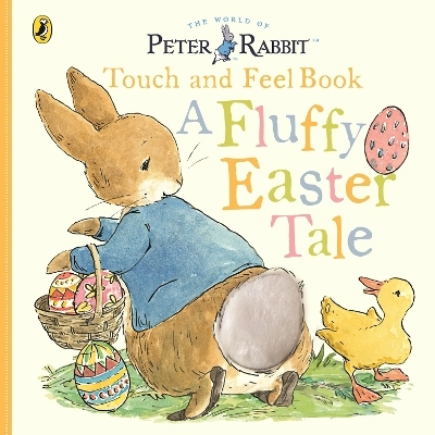 Peter Rabbit A Fluffy Easter Tale - Beatrix Potter