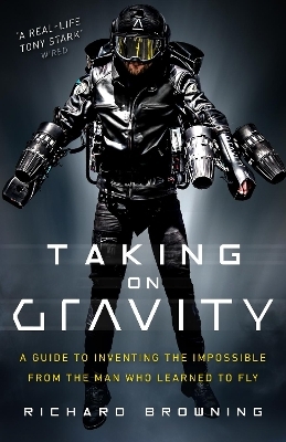 Taking on Gravity - Richard Browning