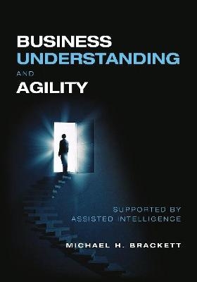 Business Understanding and Agility