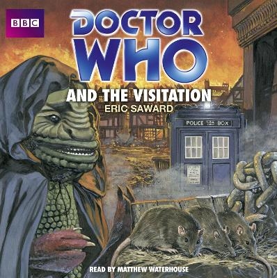 Doctor Who And The Visitation - Eric Saward