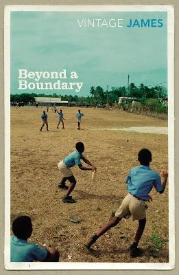 Beyond A Boundary - Cyril Lionel Robert James