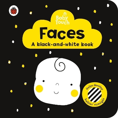 Baby Touch: Faces: a black-and white-book -  Ladybird