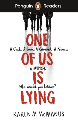 Penguin Readers Level 6: One Of Us Is Lying (ELT Graded Reader) - Karen M. McManus
