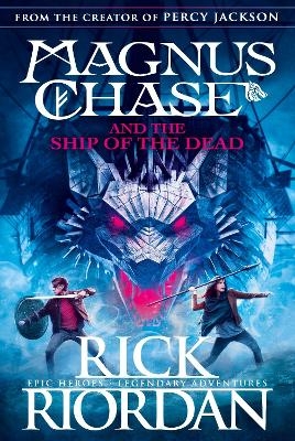 Magnus Chase and the Ship of the Dead (Book 3) - Rick Riordan