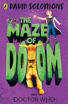 Doctor Who: The Maze of Doom - David Solomons