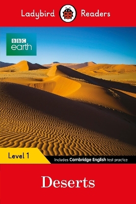 Ladybird Readers Level 1 - BBC Earth - Deserts (ELT Graded Reader) -  Ladybird