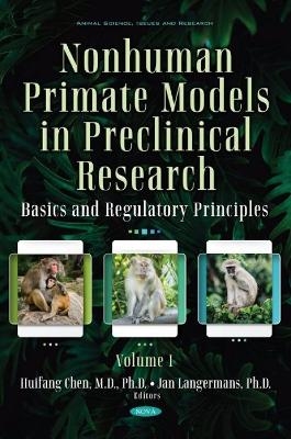 Nonhuman Primate Models in Preclinical Research - 