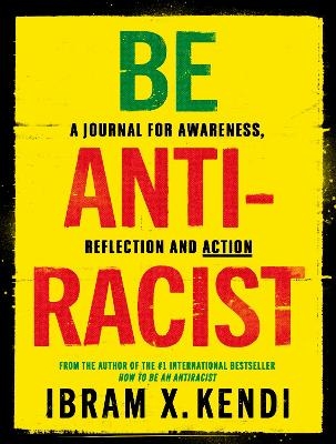 Be Antiracist