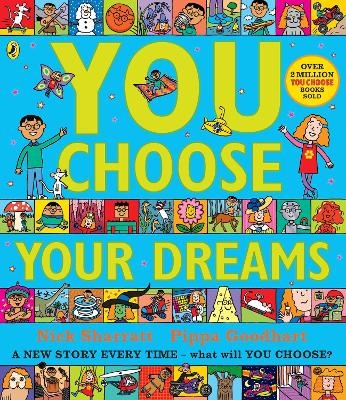 You Choose Your Dreams - Pippa Goodhart