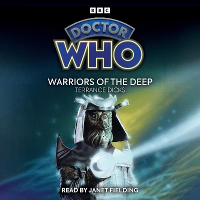 Doctor Who: Warriors of the Deep - Terrance Dicks