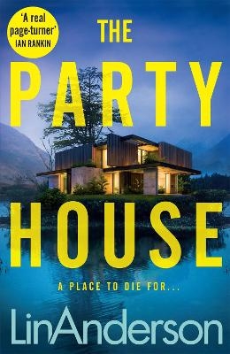 The Party House - Lin Anderson