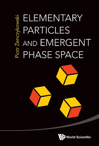 ELEMENTARY PARTICLES & EMERGENT PHASE SPACE