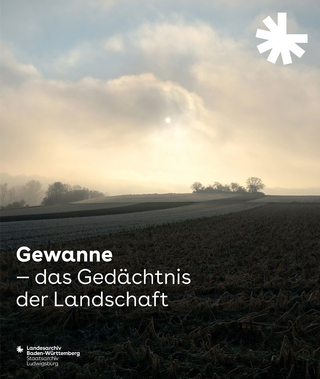 Gewanne - Das Gedächtnis der Landschaft