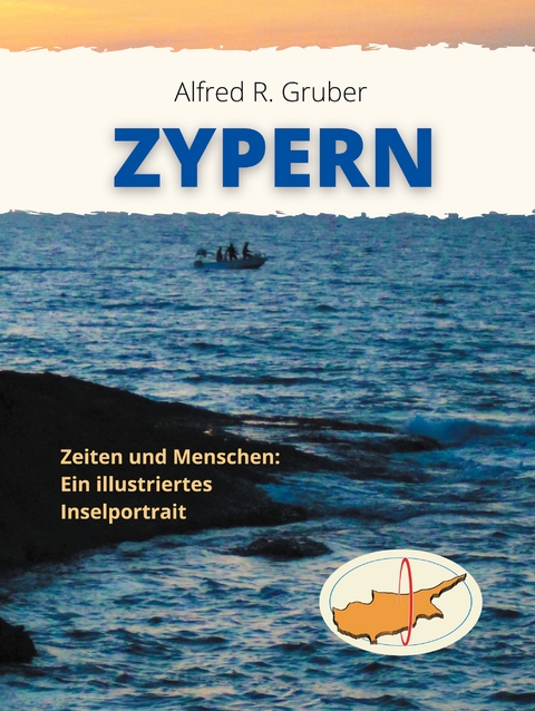Zypern - Alfred R. Gruber