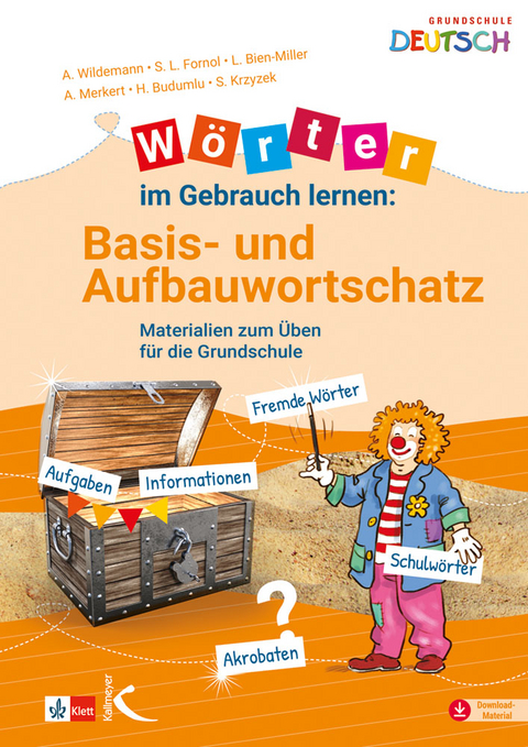 W&ouml;rter im Gebrauch lernen: Basis- und Aufbauwortschatz - Anja Wildemann, Sarah L. Fornol, Lena Bien-Miller, Alexandra Merkert, Handan Budumlu, Sebastian Krzyzek
