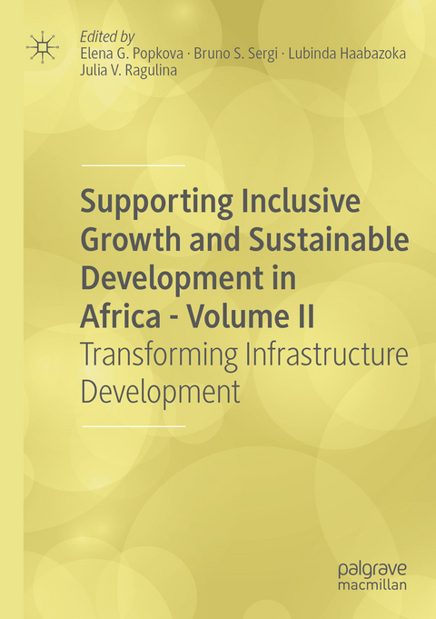 Supporting Inclusive Growth and Sustainable Development in Africa - Volume II - 