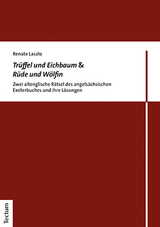 Tr&uuml;ffel und Eichbaum & R&uuml;de und W&ouml;lfin - Renate Laszlo