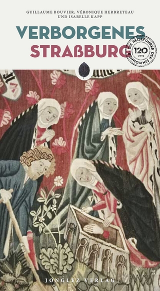 Verborgenes Straßburg