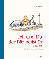 Ich und du, der B&auml;r hei&szlig;t Pu - Alan Alexander Milne