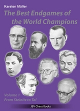 The Best Endgames of the World Champions Vol 1 - Karsten M&uuml;ller