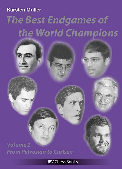 The Best Endgames of the World Champions Vol 2 - Karsten M&uuml;ller