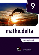 mathe.delta &ndash; Nordrhein-Westfalen / mathe.delta NRW LB 9 - 
