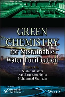 Green Chemistry for Sustainable Water Purification